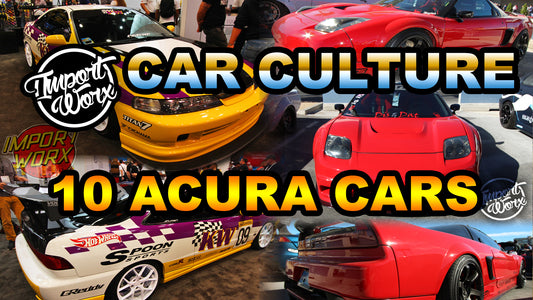 Experience Luxury and Performance: Uncover 10 Striking Acura Cars with ImportWorx