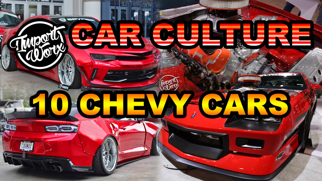 American Excellence on Wheels: Exploring 10 Iconic Chevrolet Cars with ImportWorx