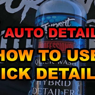 How to Use Quick Wash Hybrid Detailer