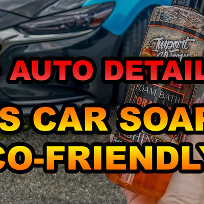 Car Soap and the Environment