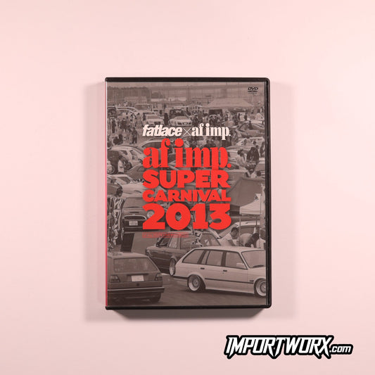 Fatlace x af imp Super Carnival 2013 DVD Front Cover