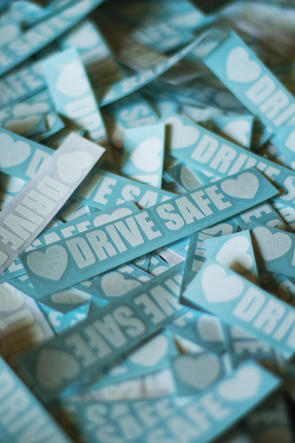 ImportWorx ♥ Drive Safe ♥ Decal